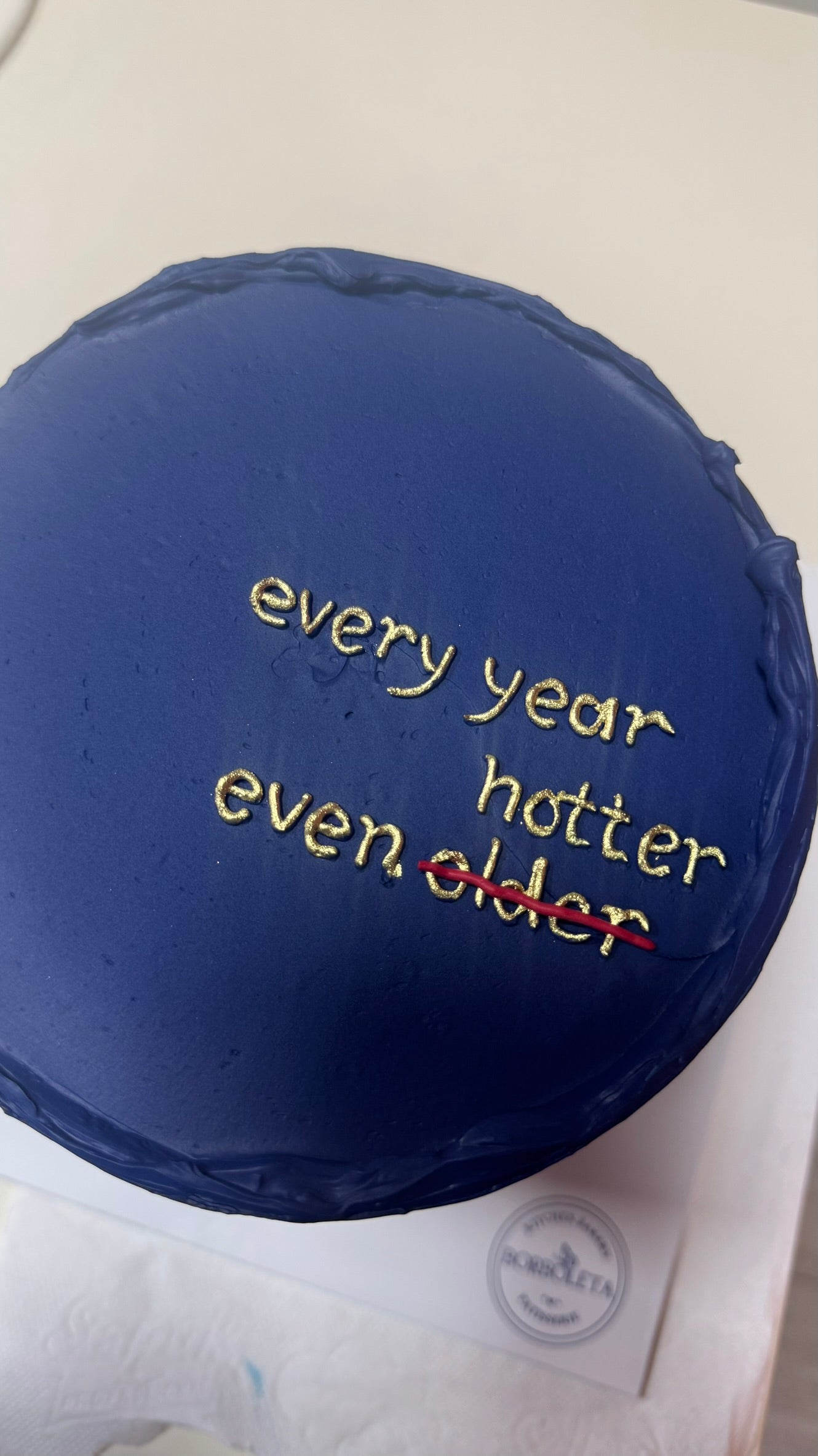 Every Year Hotter Even Doğum Günü Pastası